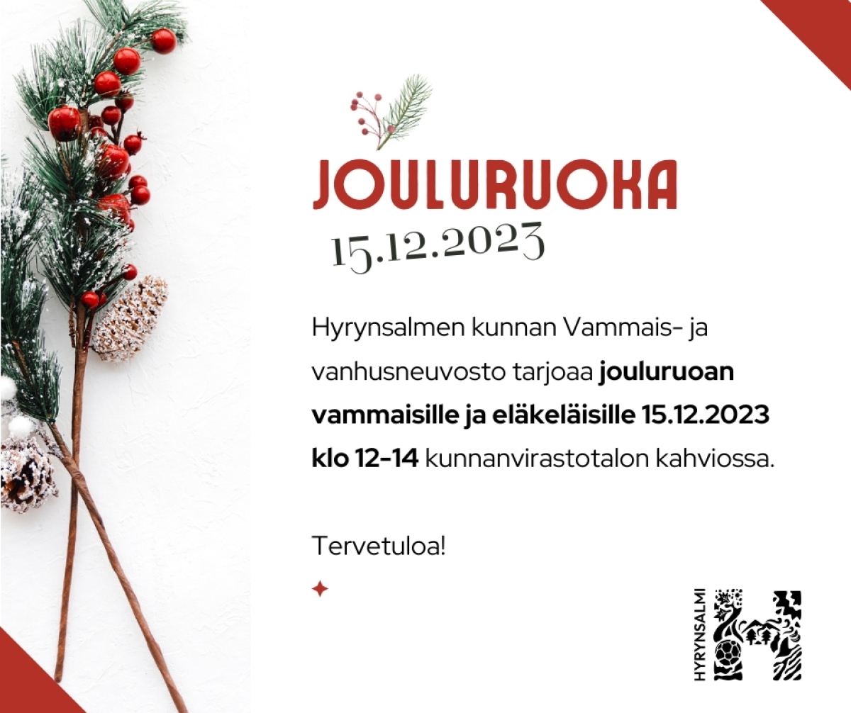 Hyrynsalmen kunnan Vammais- ja vanhusneuvosto tarjoaa jouluruoan vammaisille ja eläkeläisille